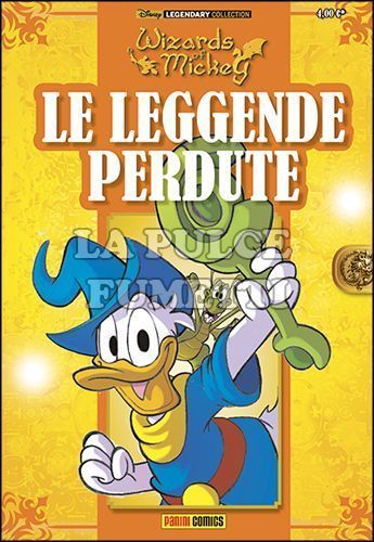 DISNEY LEGENDARY COLLECTION #     7 - WIZARDS OF MICKEY 7 - LE LEGGENDE PERDUTE